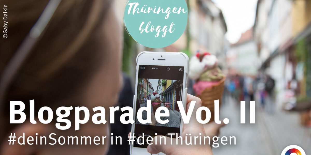 Blogparade „Summer in the city“ – #deinSommer in #deinThüringen